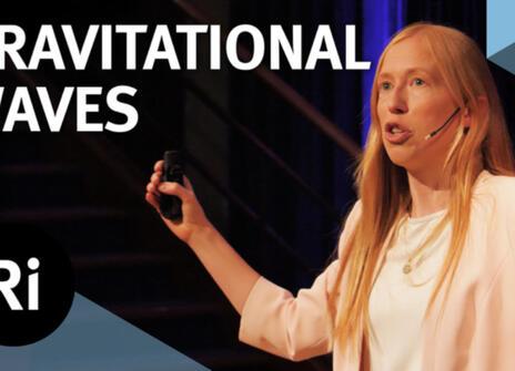 Tessa Baker talks at the Ri about Gravitational Waves