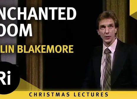 Colin Blakemore Christmas Lecture 6