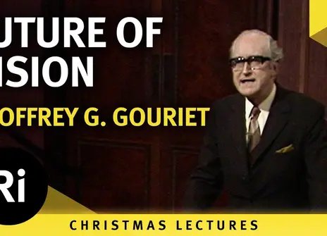 Geoffrey G Gouriet Christmas Lecture 6