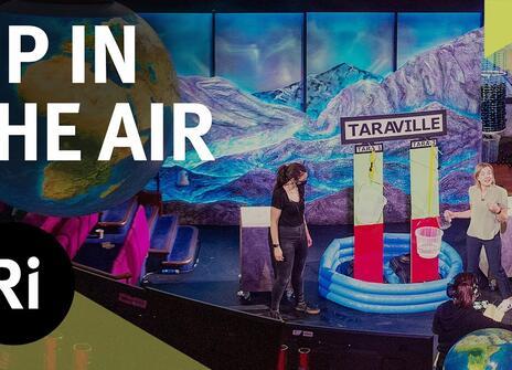 Christmas Lectures 2020: Up in the Air - with Tara Shine